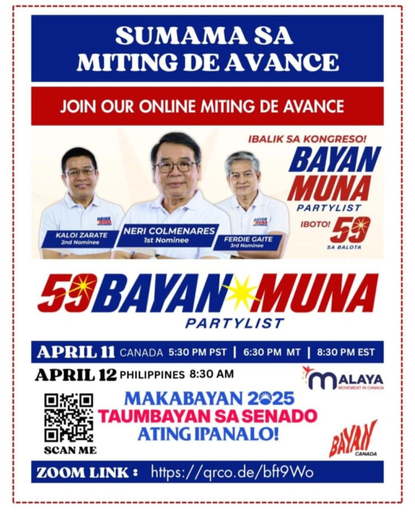 Bayan Muna Canada, Bayan Canada, and Malaya Canada will hold an online "miting de avance" event on Friday, April 11, at 8:30 p.m. (Zoom link: https://qrco.de/bft9Wo), with Neri Colmenares, a well-known Filipino political figure among Filipino compatriots, as the featured guest. (Photo: Bayan Muna Canada)