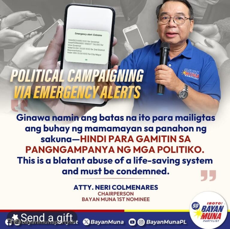 Bayan Muna Condemns Politicians for “Despicable” Use of Emergency Alert System for Campaign Propaganda